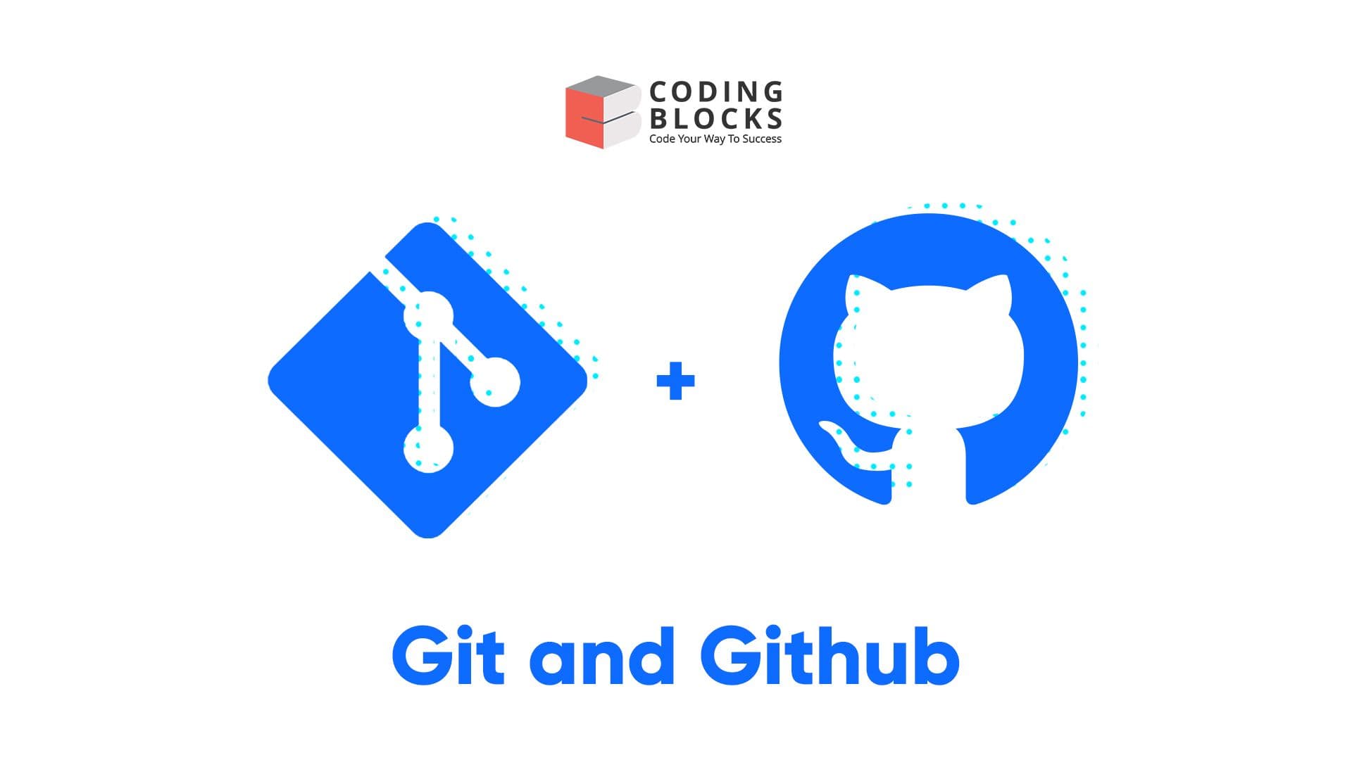 Git & Github - A Coder's Guide to Programming