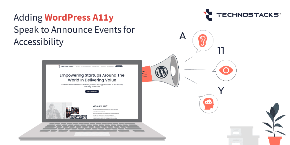 Adding WordPress A11y Speak to Announce Events for Accessibility | Technostacks